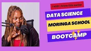 Data Science Bootcamp: What I wish I knew before Joining Moringa School.