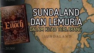 Kitab Terlarang Henokh Ungkap Misteri Lemuria Hingga Sundaland ?