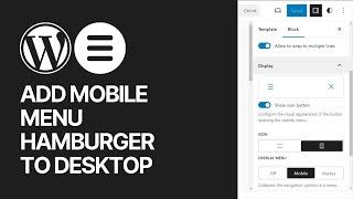 How To Add Mobile Menu (Hamburger) To Website Desktop Navigation in WordPress?