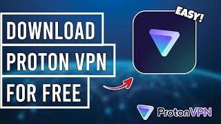 How to Download Proton VPN on PC or Laptop - Step-by-Step Guide (2024)