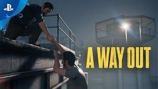 A Way Out - Official Game Trailer | PS4