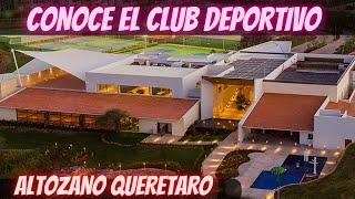 Conoce el CLUB DEPORTIVO  de ALTOZANO Queretaro.