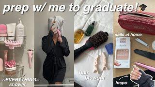 PREP WITH ME FOR GRADUATION | mini glow up, favorite body care products, & more! *Towson University*