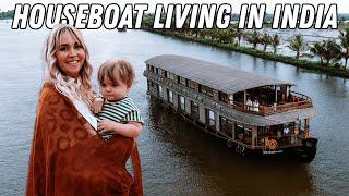 We Lived on a Houseboat in Kerala India