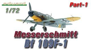 Messerschmitt Bf 109 F-1 1/72 Eduard часть-1/Building Messerschmitt Bf 109 F-1 1/72 Eduard Part 1