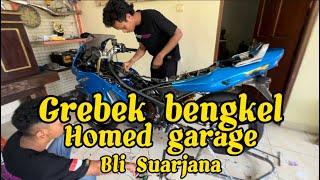 GREBEK BENGKEL‼️ HOMED GARAGE // BLI SUARJANA‼️