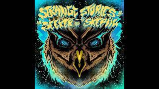 Strange Stories with the Seeker and the Skeptic Trailer