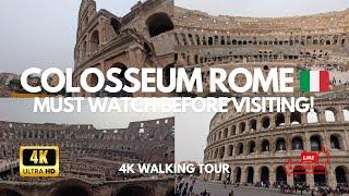 Rome  Colosseum - Must Watch Before Visiting!! - 4K Walking Tour 