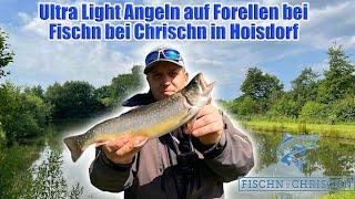 Ultra Light Angeln bei Fischn bei Chrischn in Hoisdorf