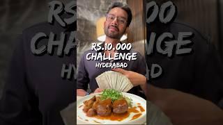 Epic Meals for ₹10,000 A Day In Hyderabad! 