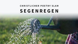 Segenregen - Sina Wagner | Christlicher Poetry Slam