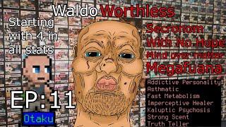 Cataclysm Dark Days Ahead:Waldo Worthless/No Hope/EP 11: Tailoring the Future!