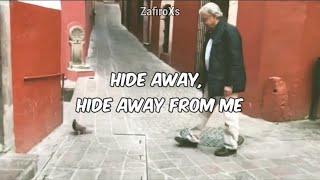 AMLO - Hide Away (IA Cover) Lyrics