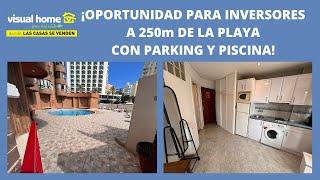 VIDEOVISITA REF: 16640 OPORTUNIDAD PARA INVERSORES A 250m DE LA PLAYA, PARKING Y PISCINA!