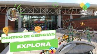 Conocí el Centro de Ciencias Explora  | Ruta Viajera