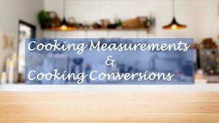 Basic Cooking Measurements & Kitchen Conversions