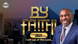 BY FAITH... I WILL SAY OF THE LORD || PART 2 WITH PASTOR CHINGTOK ISHAKU