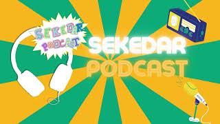 Selamat Datang Di Sekedar Podcast