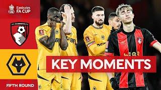 Bournemouth v Wolverhampton Wanderers | Key Moments | Fifth Round | Emirates FA Cup 2024-25