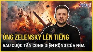 Bất ngờ thái độ của Tổng thống Zelensky ngay sau khi Nga "giáng đòn đau" trong đêm vào Kiev