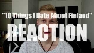 10 Things I Hate About Finland (Reaction).