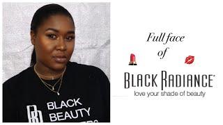 Full face of Black Radiance Beauty - My honest thoughts.