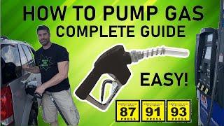 How to Pump Gas | Complete Guide - All Details | Fuel Gasoline | Self Serve | First Time | Easy!