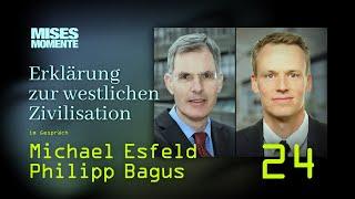 Der 'Westen' in Gefahr | MISES Momente #24 | mit Michael Esfeld & Philipp Bagus