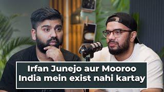 Irfan Junejo aur Mooroo India main exist nahi kartay | @IrfanJunejo