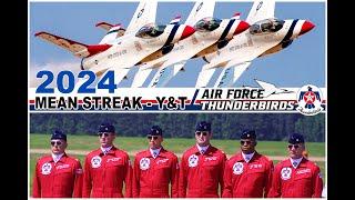 Mean Streak - Air Force Thunderbirds - Y&T (Cinematic) - 2024 USAF (The Much Requested Release)