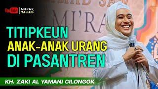  Akang KH Zaki Al Yamani Cilongok 2024