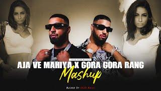 Aja Ve Mahiya X Gora Gora Rang - Mashup | Imran Khan | AKSH Music | Instagram Viral | Latest Mashup