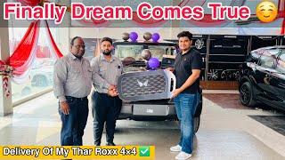 Thar Roxx का Surprise kaisa लगा  || Grand Delivery Of Thar Roxx 4*4 ||