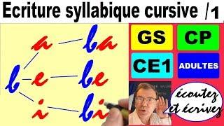 Ecriture syllabique cursive CP : Syllabes de base à savoir écrire # 1