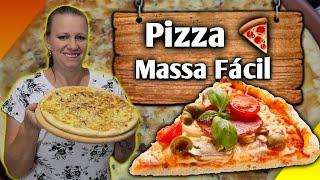 COMO FAZER MASSA DE PIZZA CASEIRA COM FERMENTO EM PÓ RÁPIDA, FÁCIL E SABOROSA !  SÓ 6 INGREDIENTES !