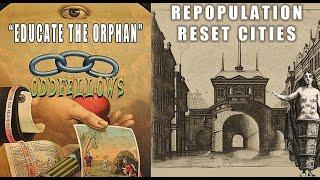 Tartaria Explained! pt 9: Odd Fellows, Repopulation, Orphans, Ghost Cities