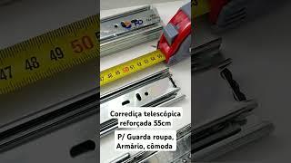 Corrediça telescópica reforçada 55cm