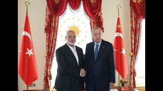 President Erdogan receives Head of Hamas Political Bureau Haniyeh