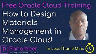 How to Design Materials Management | 2023 | Free Oracle Cloud Training | Panameer | Ep 0165