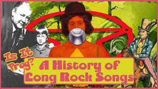 A Brief History of Long Rock Songs - Is It Prog?