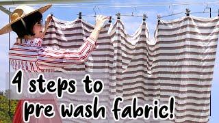 HOW to pre-washing your fabric before sewing in 4 steps, so you don't ruin all your hard work!