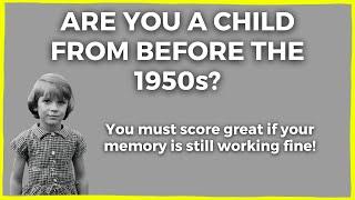 Prove That Your Memory Is Still Working! - 1950s Trivia Quiz