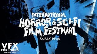 VFX Secrets & Scares: 2025 International Horror & Sci-Fi Film Festival Sneak Peek!