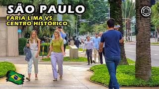 SÃO PAULO  FARIA LIMA St: The Financial Center of Brazil VS HISTORIC CENTER — Brazil【 4K UHD 】