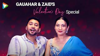 Gauahar Khan & Zaid Darbar test How Well Do They Know Each Other? | Valentine's Day Special