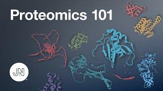 Proteomics 101