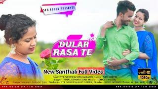 DULAR RASA TE || New Santhali Full Video 2022 || STR & SITA || VIMAL KR. SHAH