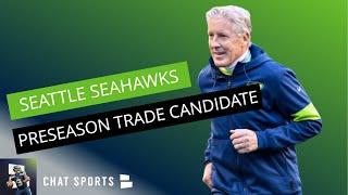 Seahawks Trade Candidate: 1 Player That Pete Carroll & John Schneider Could Trade In The Preseason