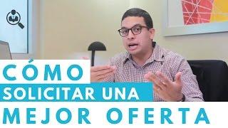 Cómo lograr una mejor OFERTA de Salario - Episodio 18 | CONSIGUE TU TRABAJO