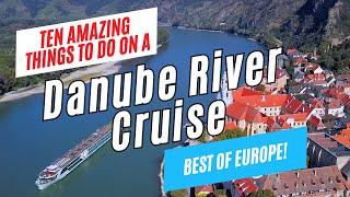 10 Great Things to Do on a DANUBE RIVER CRUISE, Europe | Passau, Melk, Vienna, Bratislava, Budapest